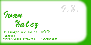 ivan walcz business card